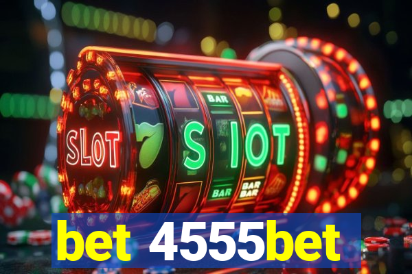 bet 4555bet